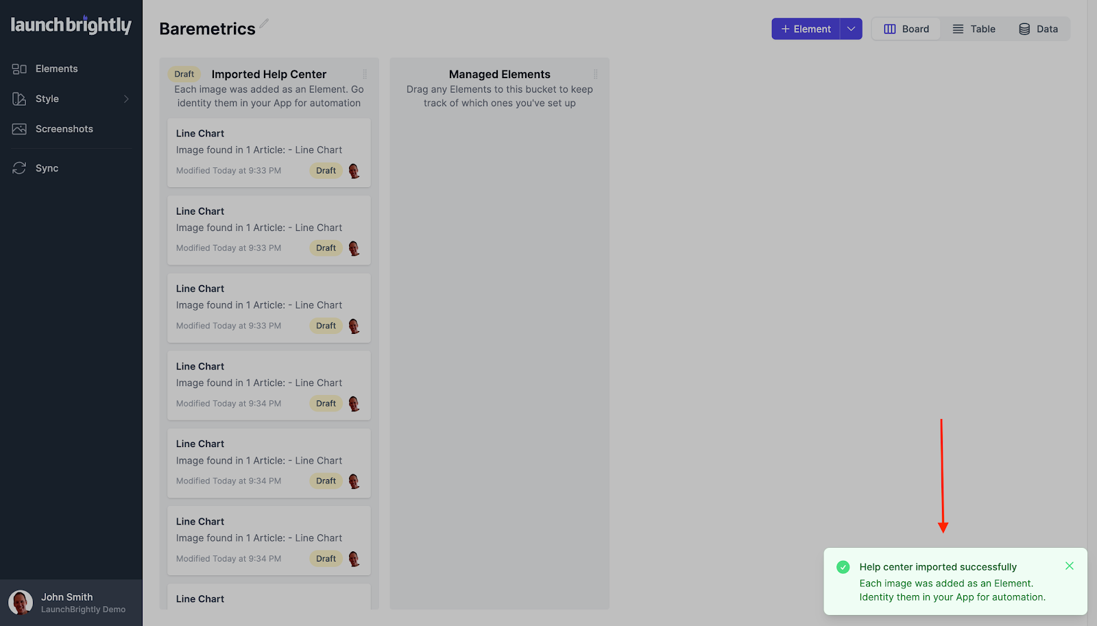 The automated screenshot platform will notify you when the import is complete.