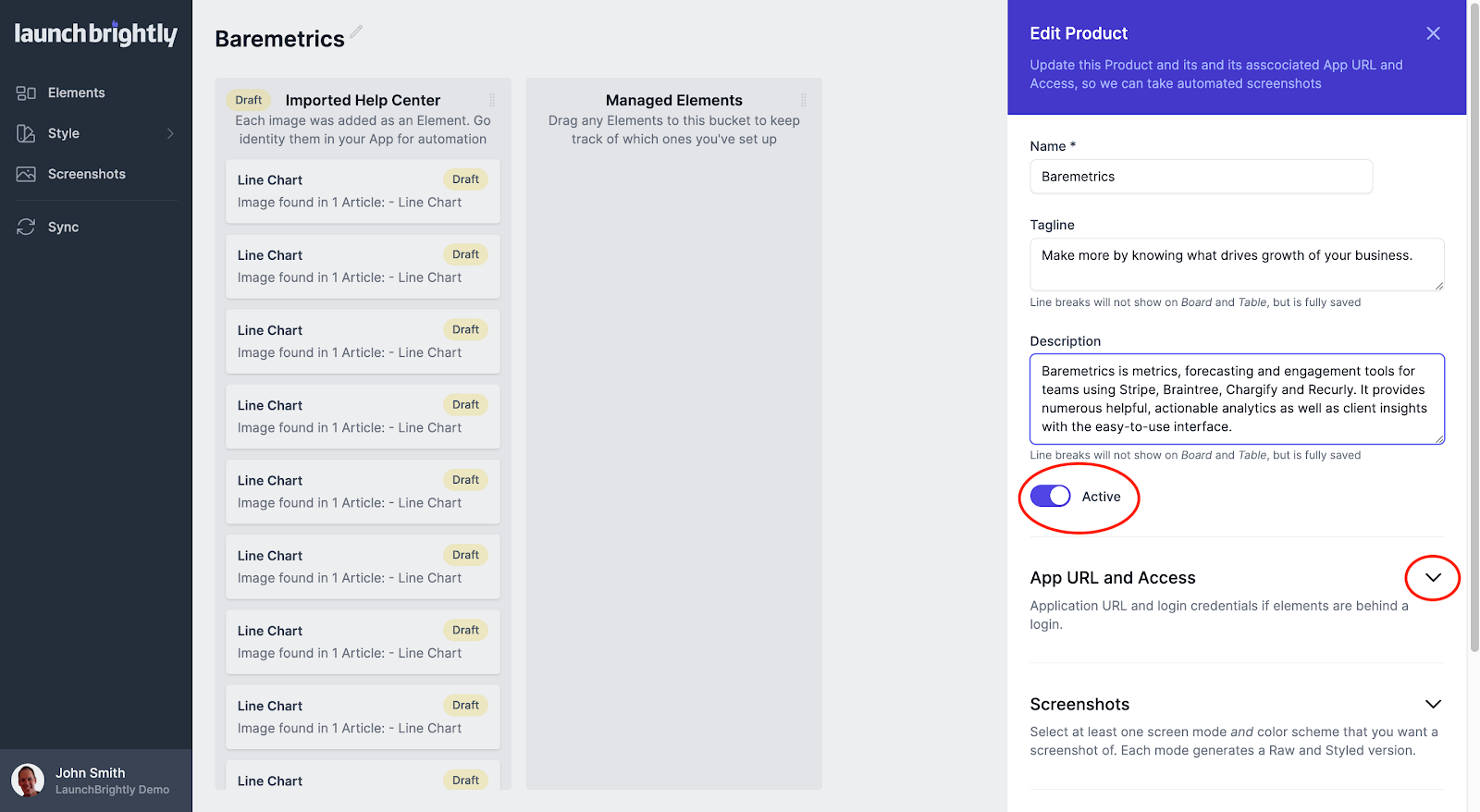 Use the toggle to make your Product active and select the App URL and Access dropdown to add the URL for your…