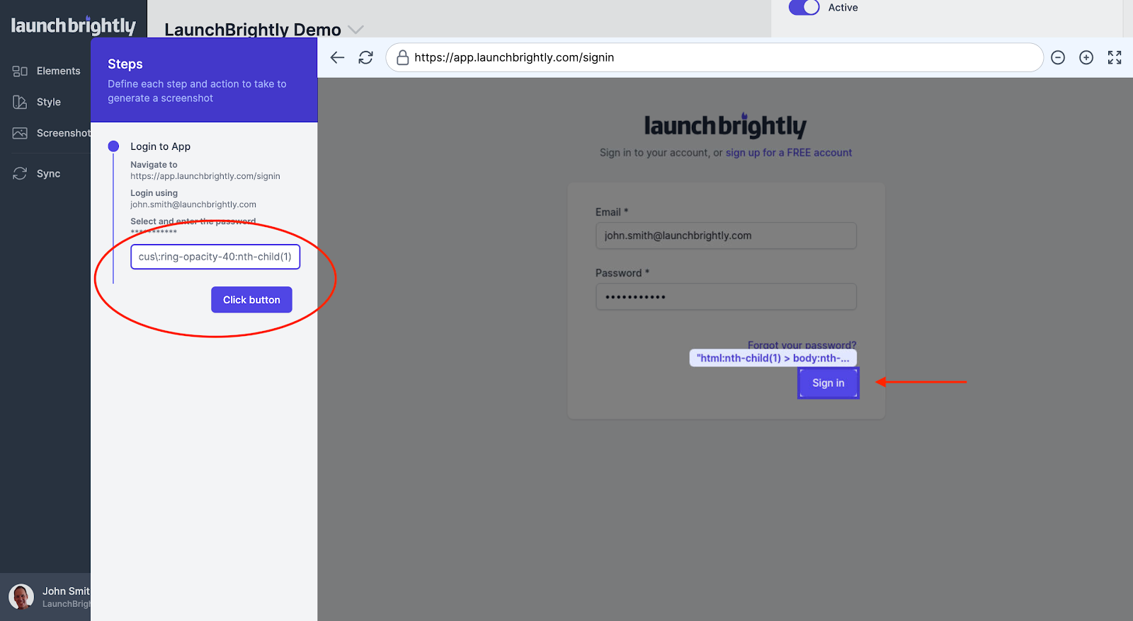 The final step is to let the automated screenshot platform know where the login button to submit your username…